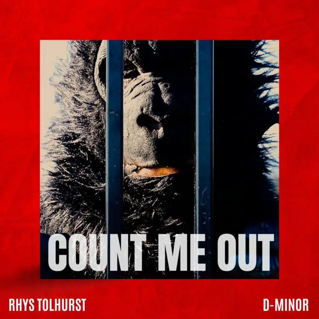 Count Me Out (feat. D Minor)