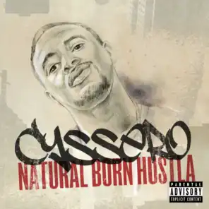 Cyssero - Natural Born Hustla