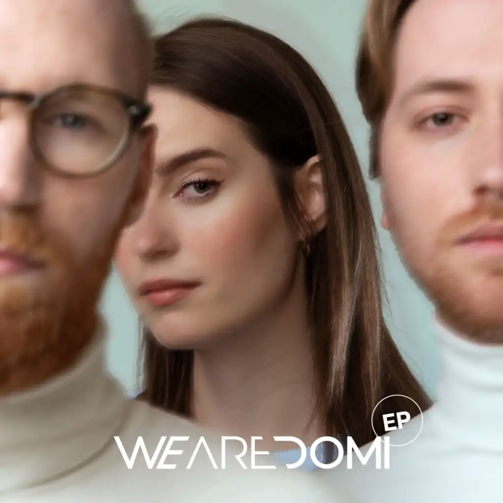 We Are Domi - EP