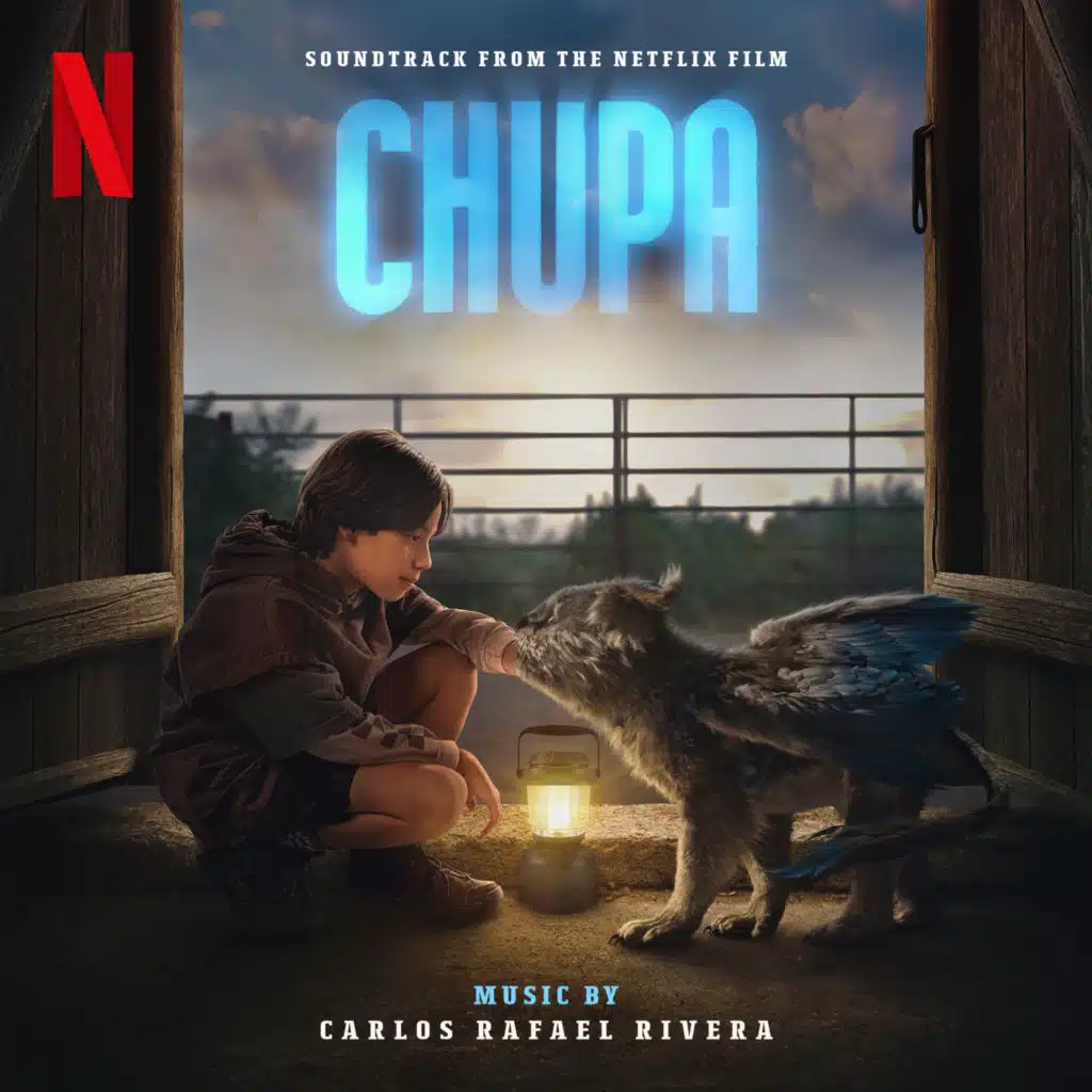 Chupa (Soundtrack from the Netflix Film)