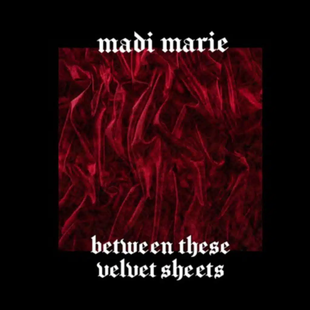 Between These Velvet Sheets