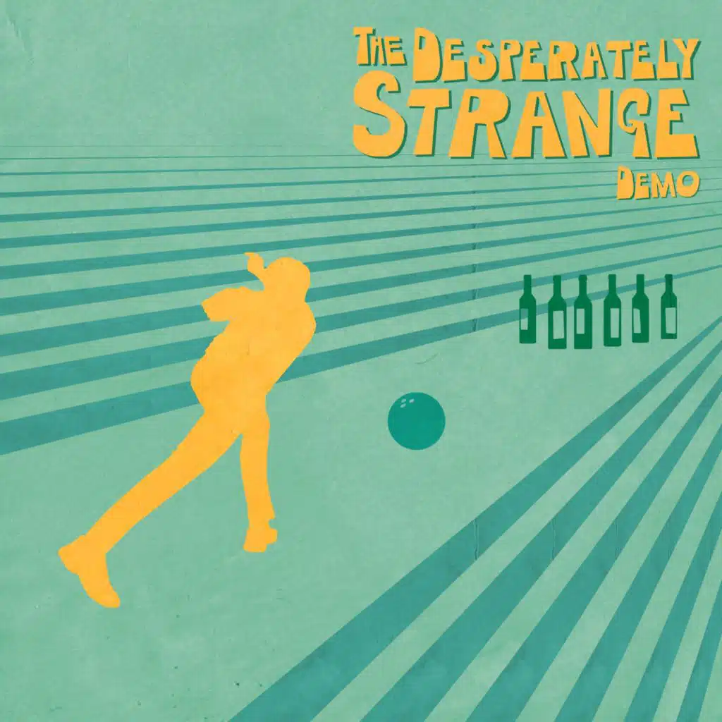 The Desperately Strange (Demo)
