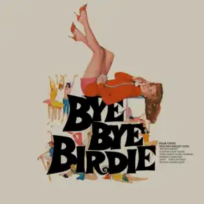 Bye Bye Birdie (Original Soundtrack Recording)