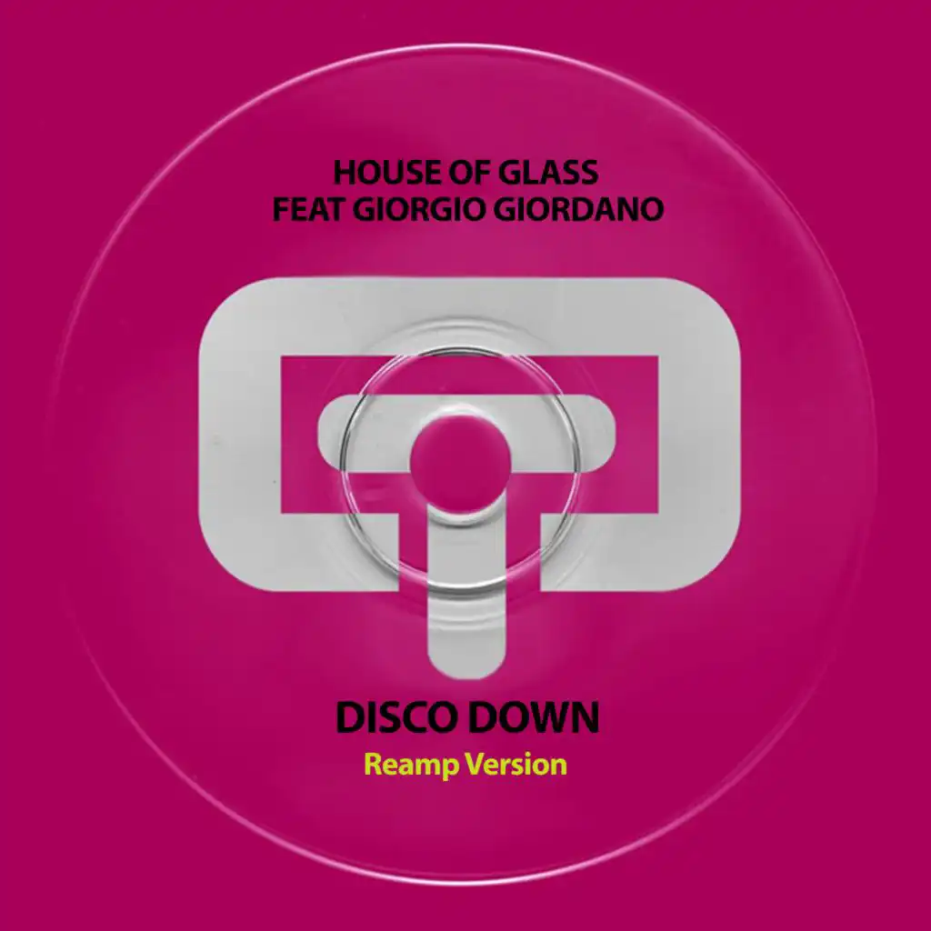 Disco Down (Reamp Version) [feat. Giorgio Giordano]