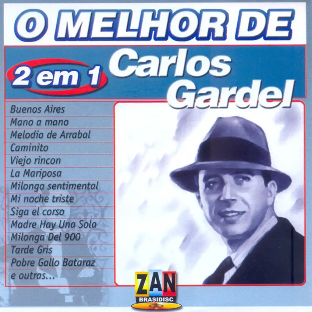2 em 1: O Melhor de Carlos Gardel
