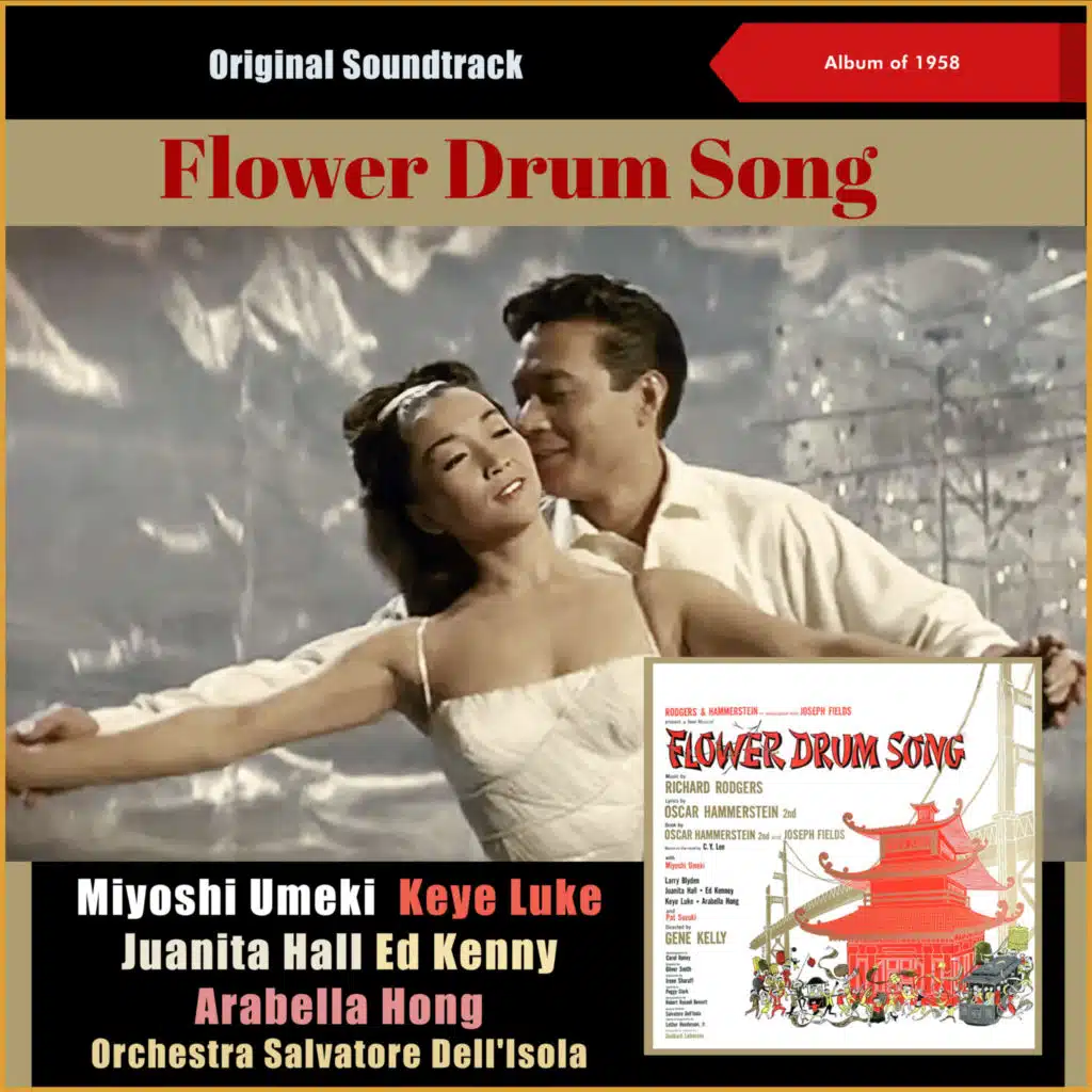 I Am Going To Like It Here (From Film: "Flower Drum Song")