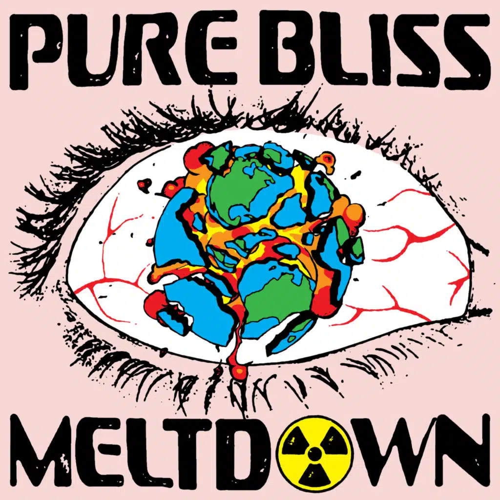 Pure Bliss Meltdown (Edit)