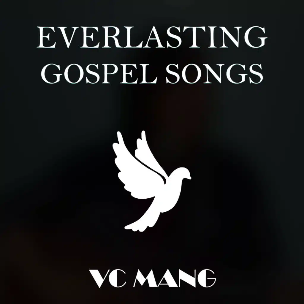 Everlasting Gospel Songs