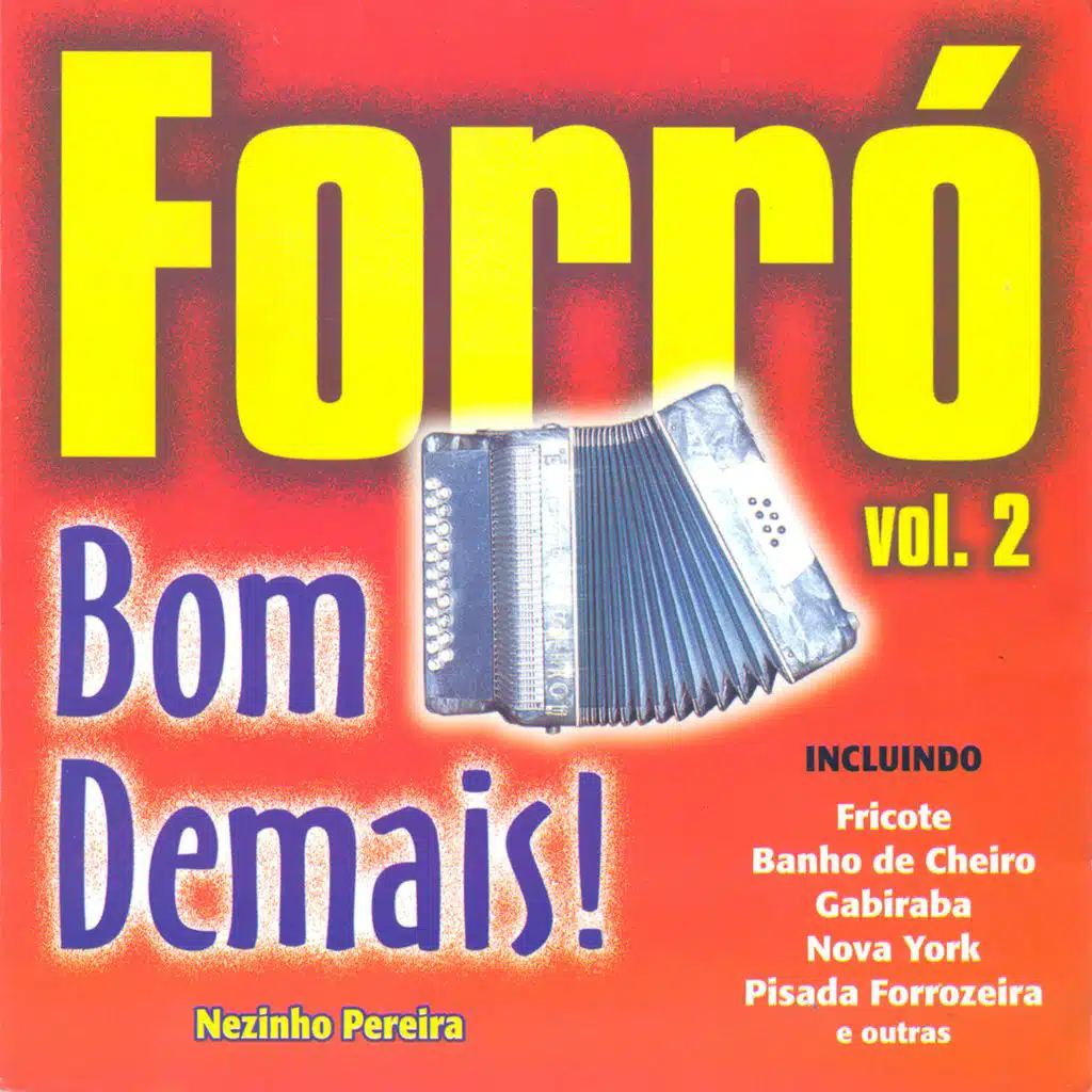 Forró Bom Demais!: Vol. 2