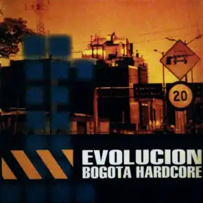 Evolucion Bogota Hardcore