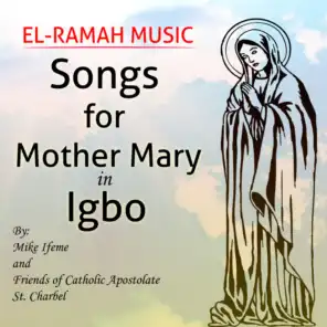 Songs for Mother Mary in Igbo