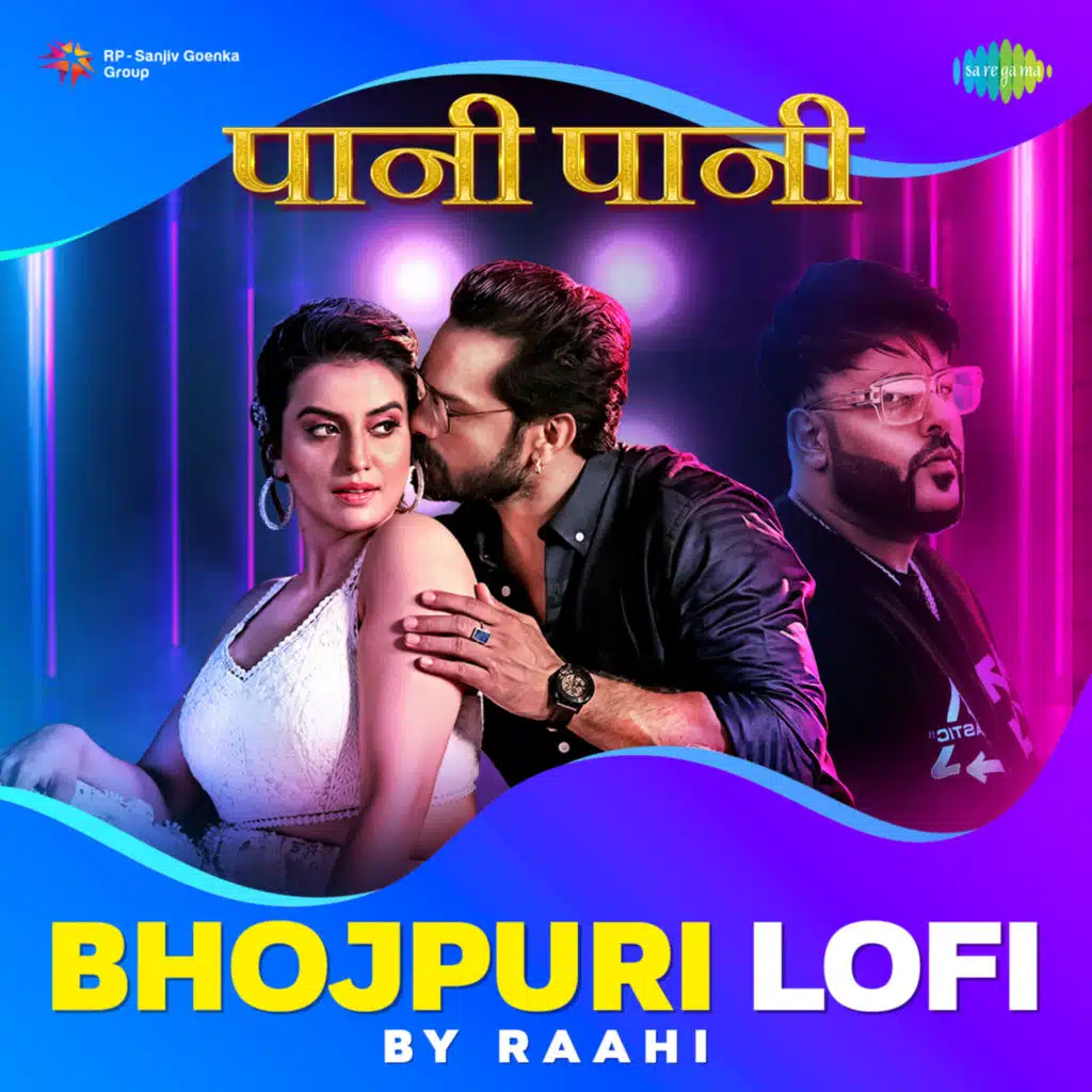 Paani Paani (Bhojpuri Lofi) - Single [feat. Raahi]