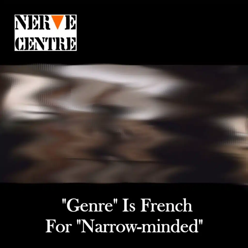 "Genre" Is French For "Narrow​-​minded"