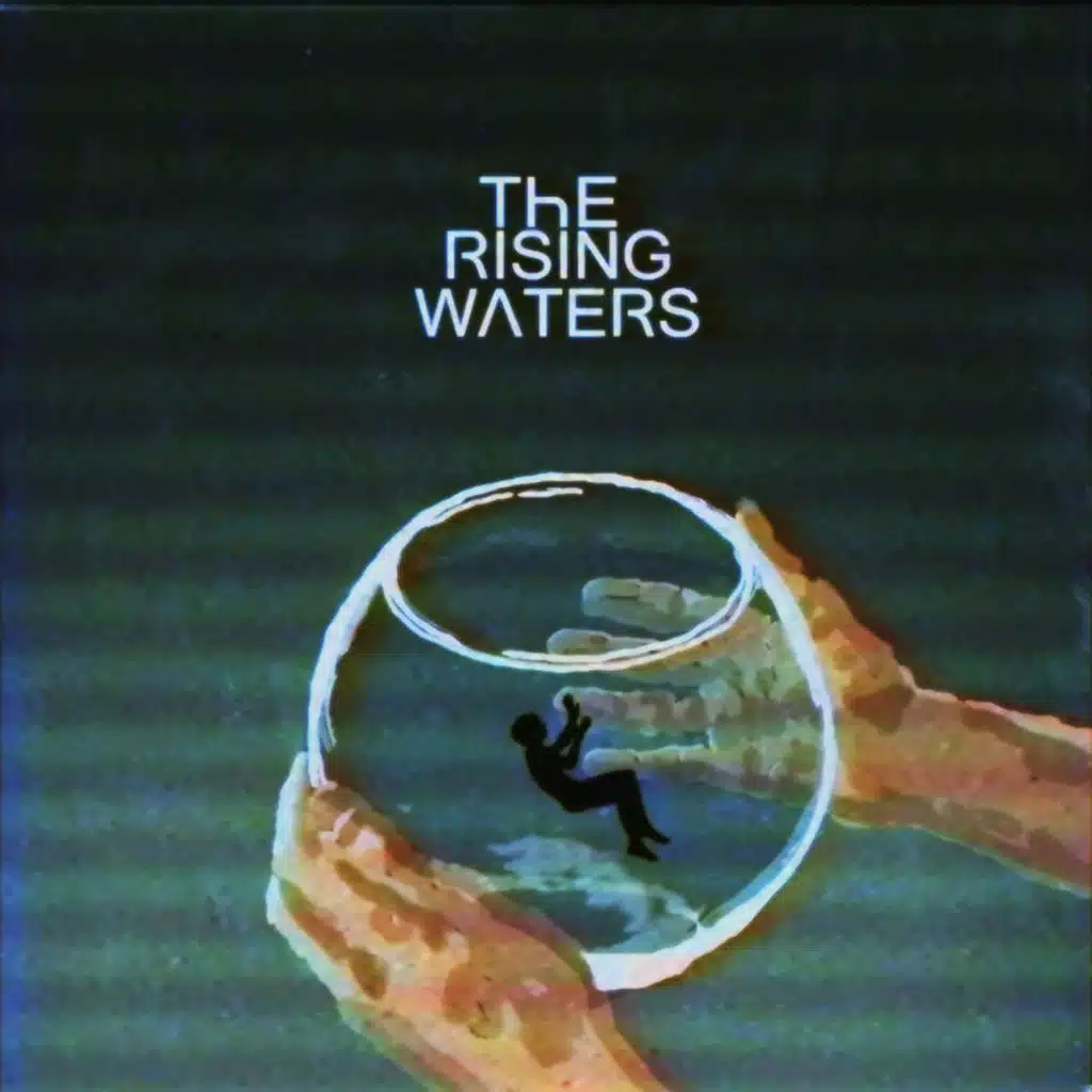The Rising Waters