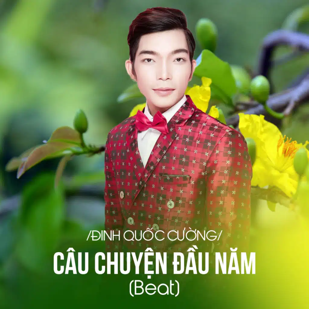 Câu Chuyện Đầu Năm (Beat)