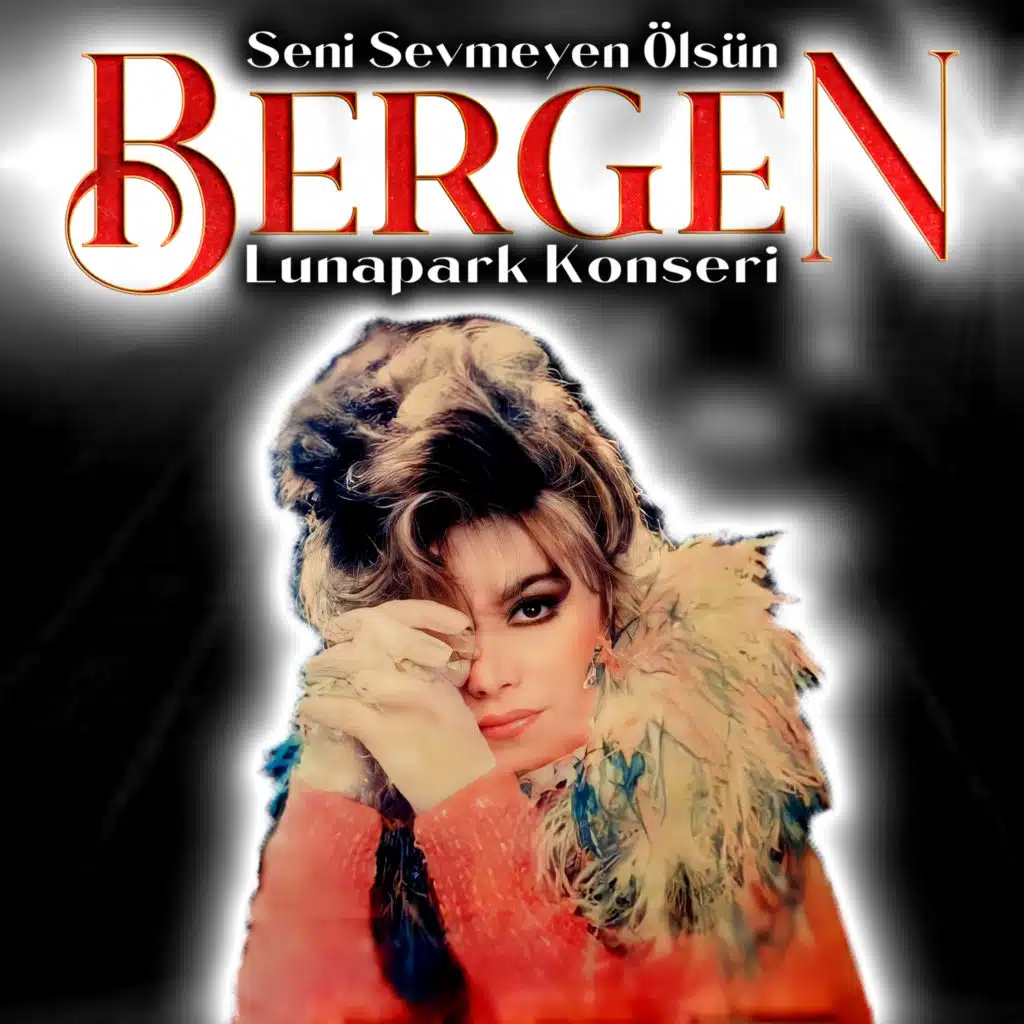 Seni Sevmeyen Ölsün (Lunapark Konseri)
