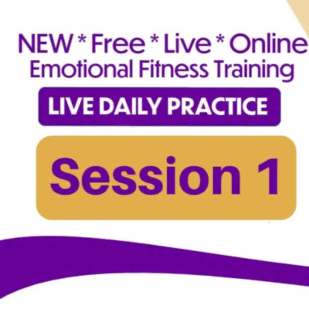Emotional Fitness Training - From Your Couch - Session 1