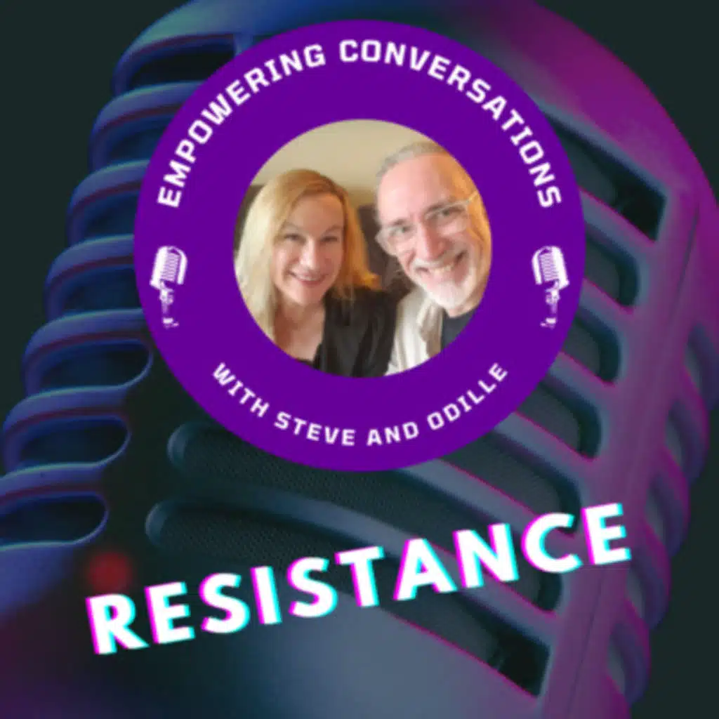 Why We Don't Do What We Know We Should Do - Empowering Conversations with Steve and Odille Remmert