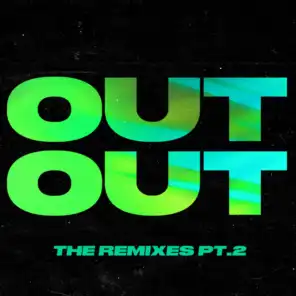 OUT OUT (feat. Charli XCX & Saweetie) [MESZCA Remix]