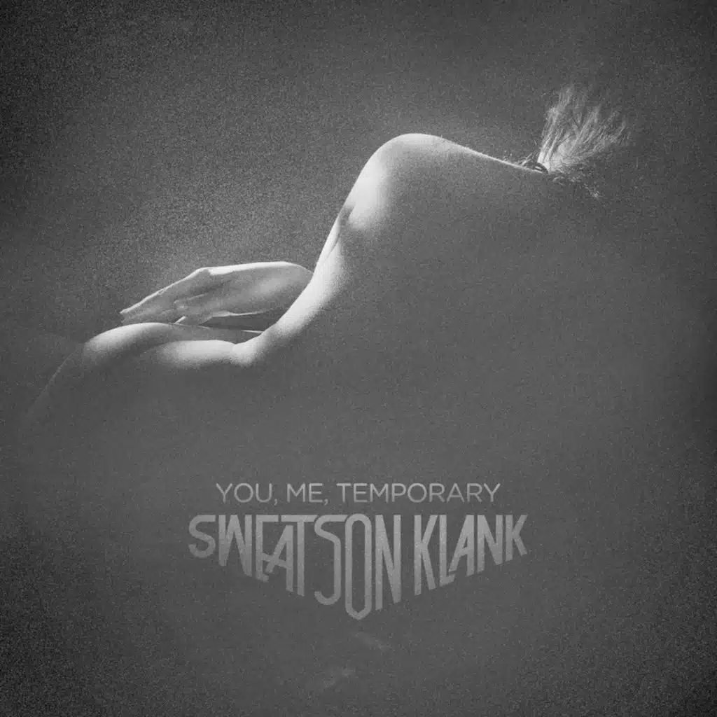 You, Me, Temporary
