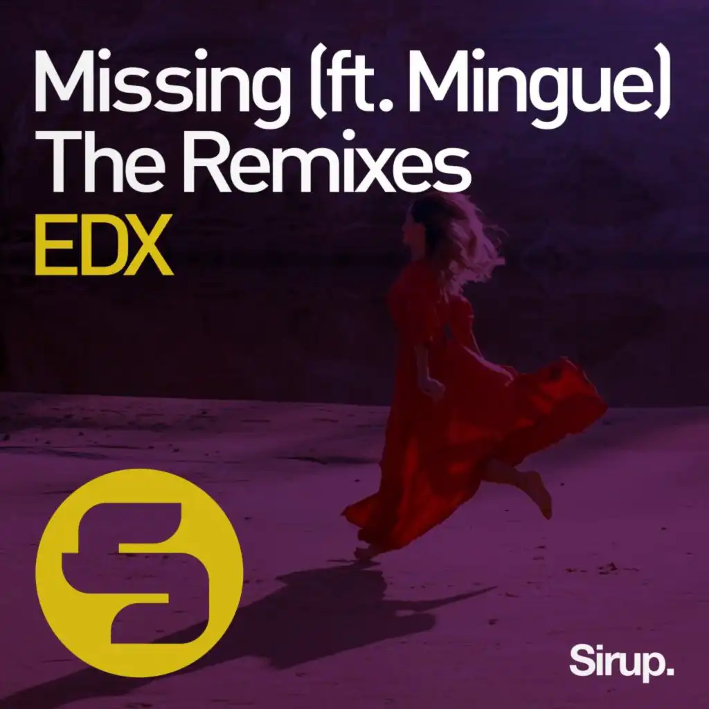 Missing (The Remixes) [feat. Mingue]