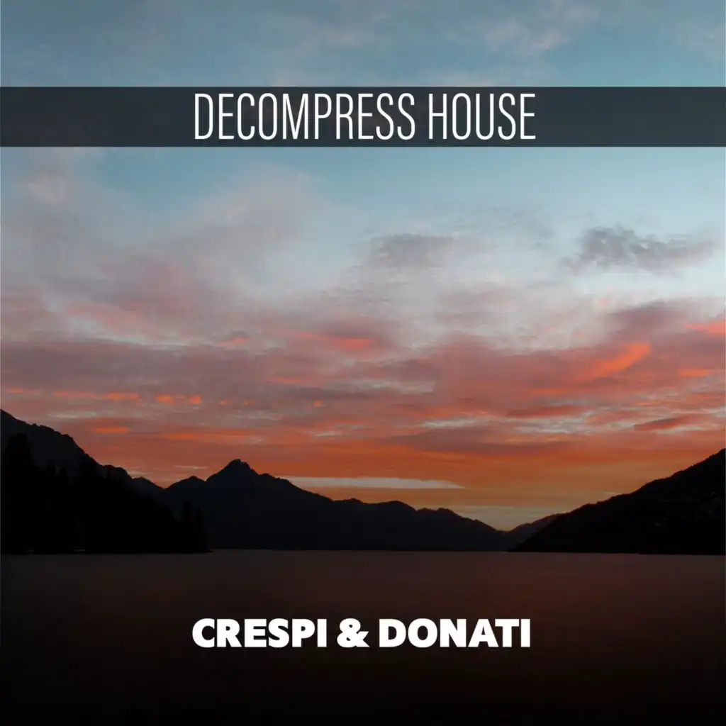 Decompress House