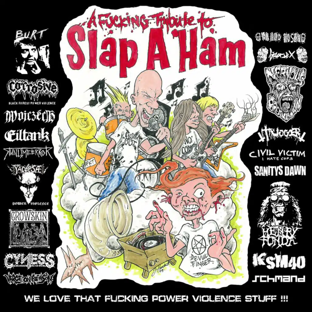 Songs from "A fucking tribute to Slap-a-ham" Compilation