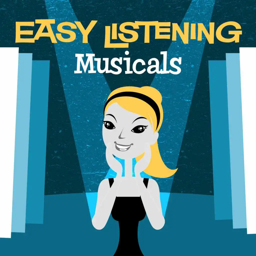 Easy Listening: Musicals