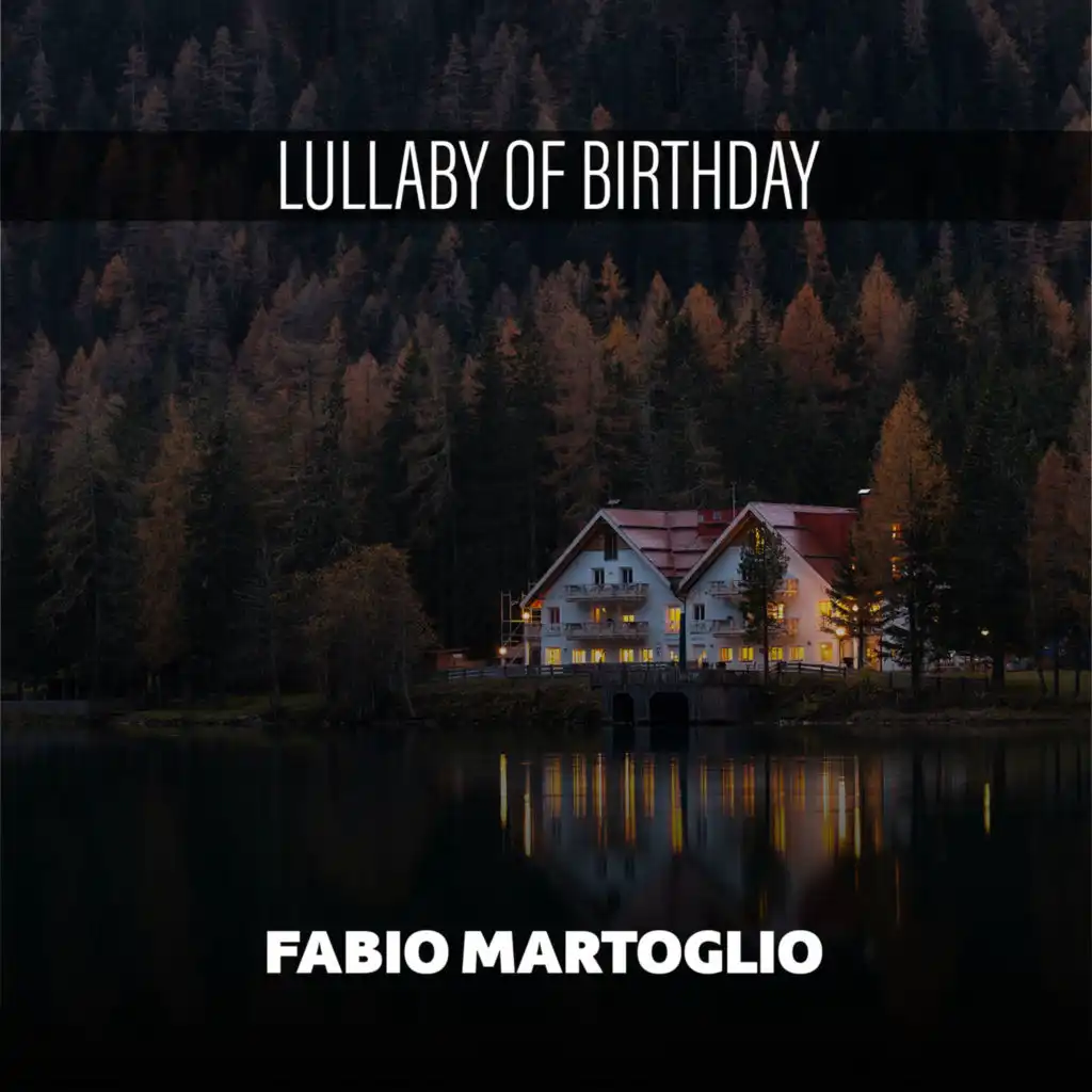 Lullaby Of Birthday