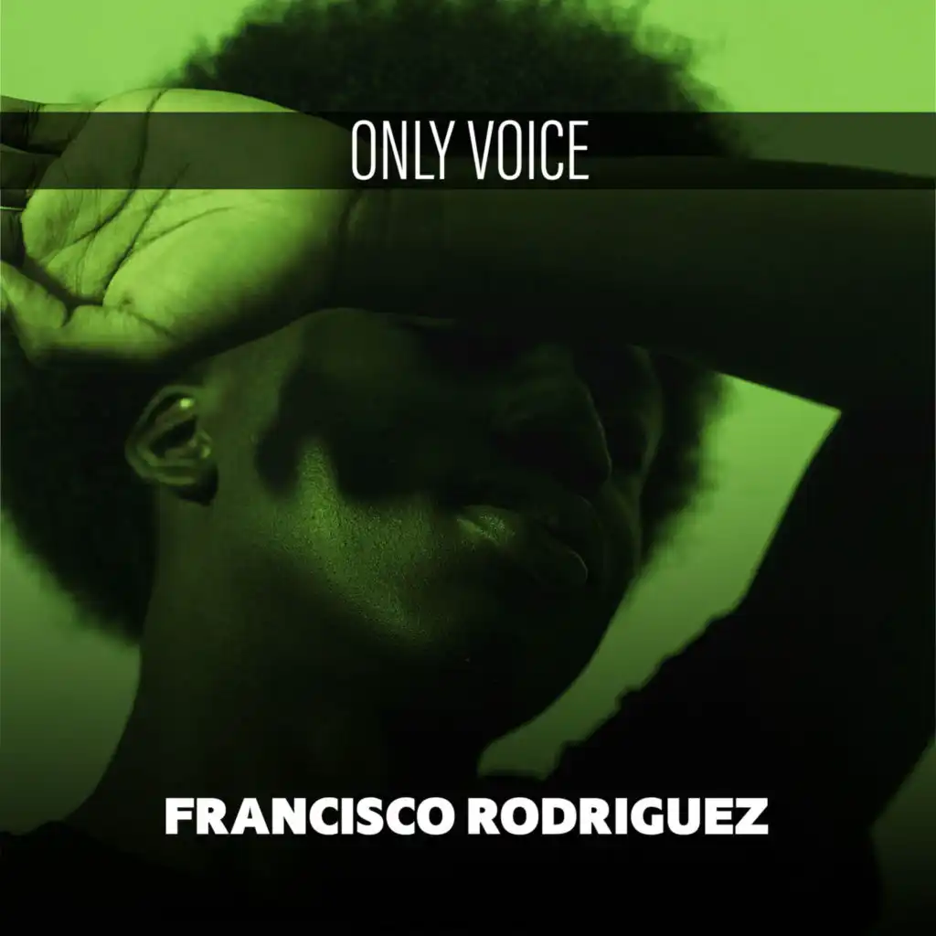 Only Voice