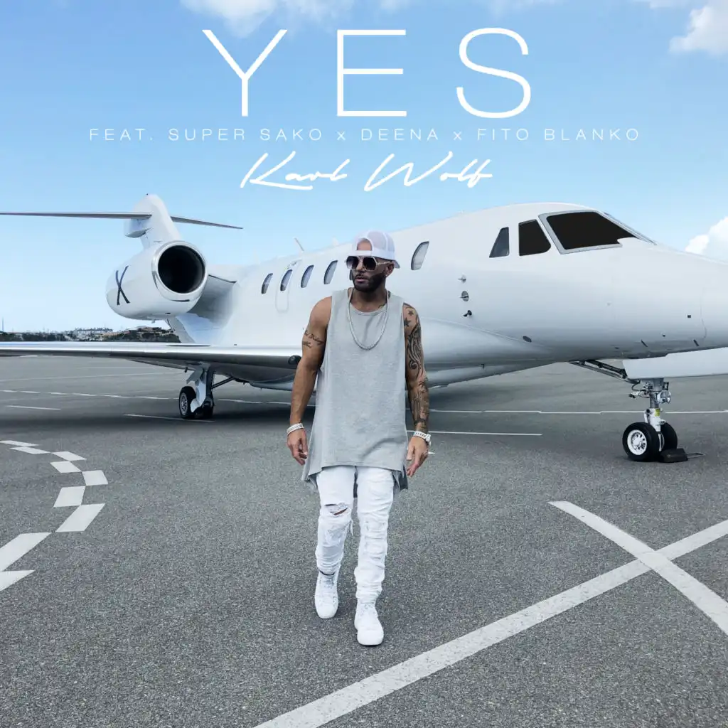 Yes (feat. Super Sako & Fito Blanko)