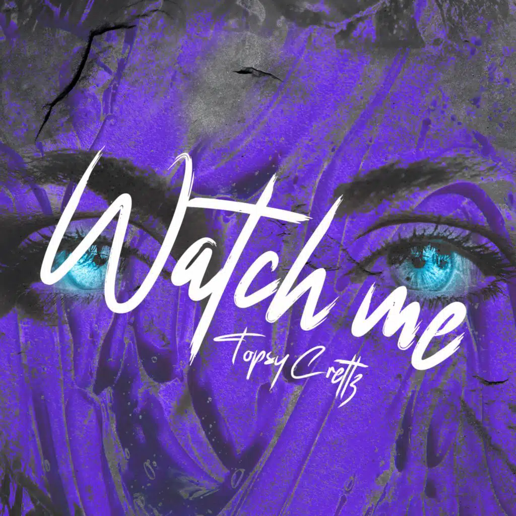 Watch Me