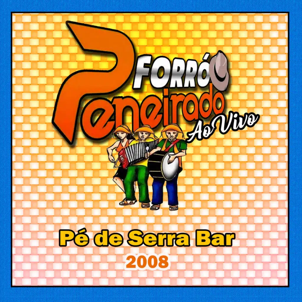 FORRÓ PENEIRADO