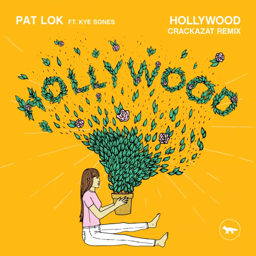 Hollywood (Crackazat Remix) [feat. Kye Sones]