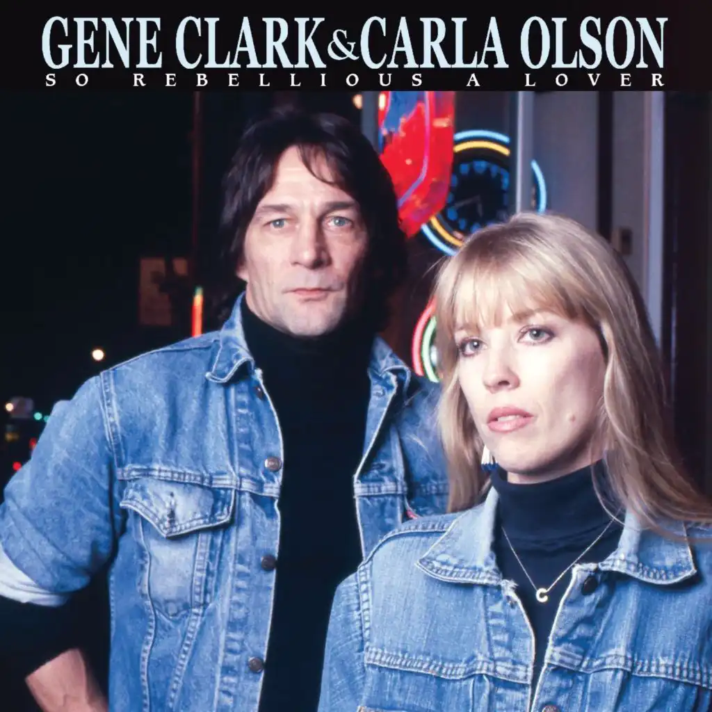 Gene Clark and Carla Olson