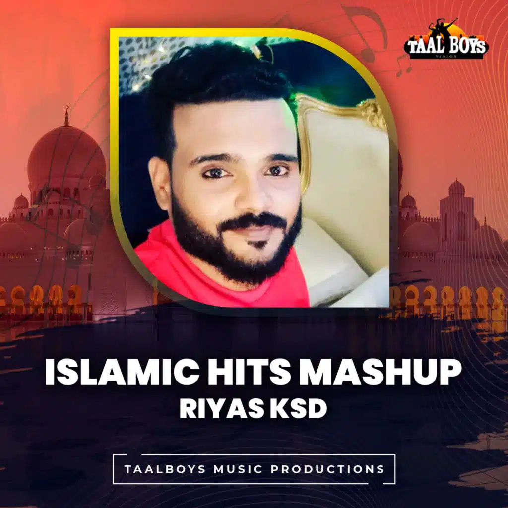 Islamic Hits Mashup Riyas Ksd