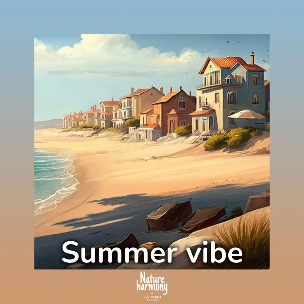 Summer vibe