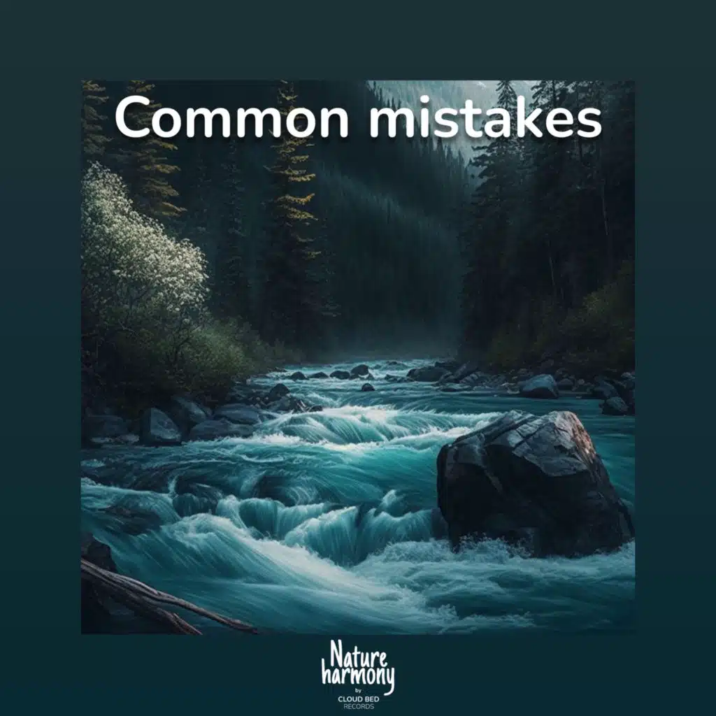 Common mistakes (feat. Spiritual Gardens)