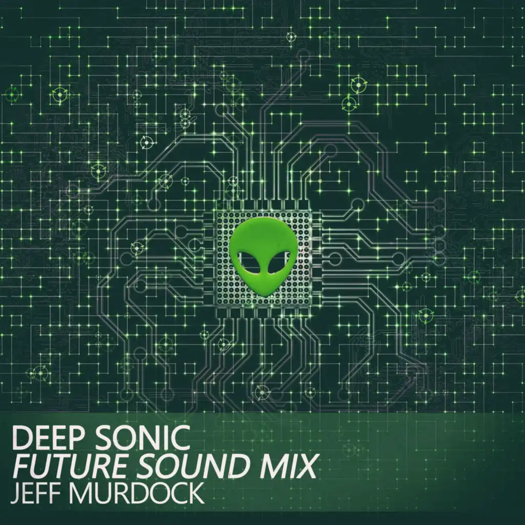 Deep Sonic (Future Sound Mix)