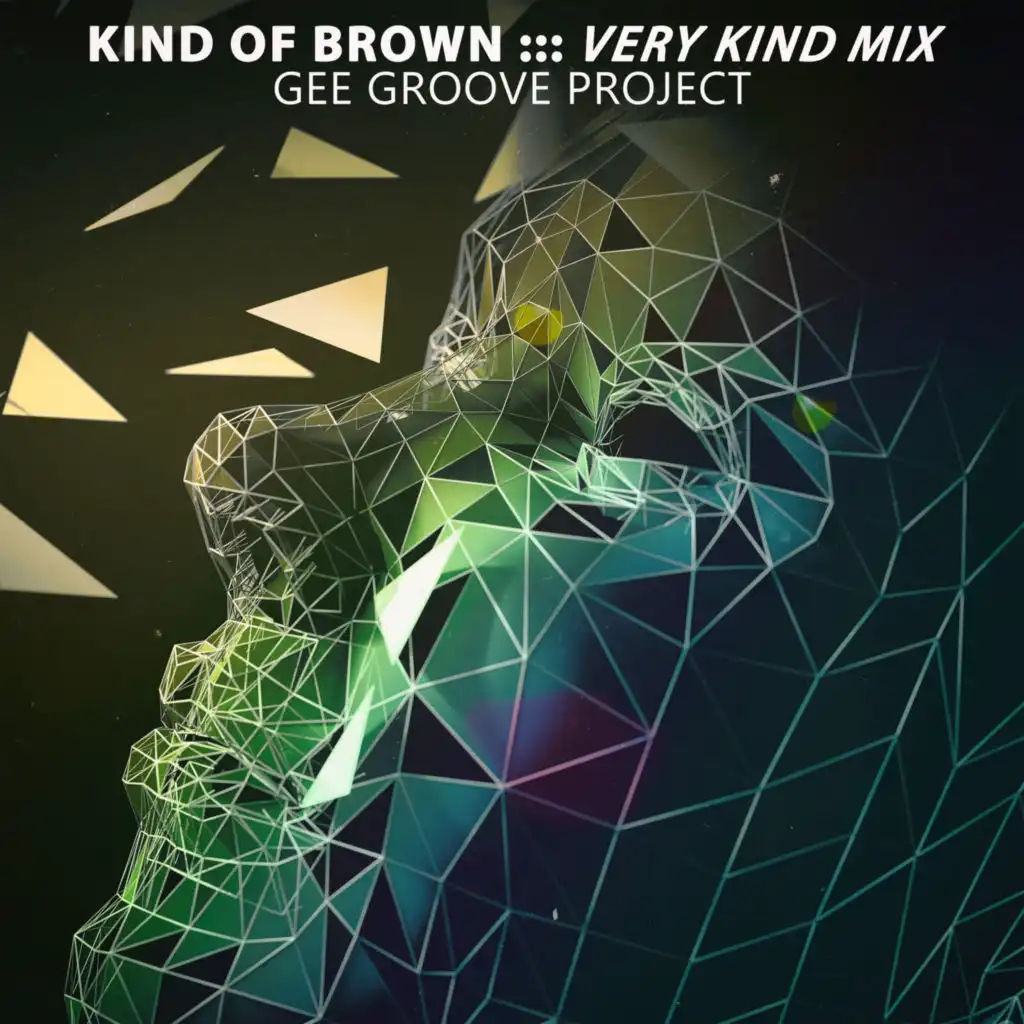 Kind of Brown (Very Kind Mix)