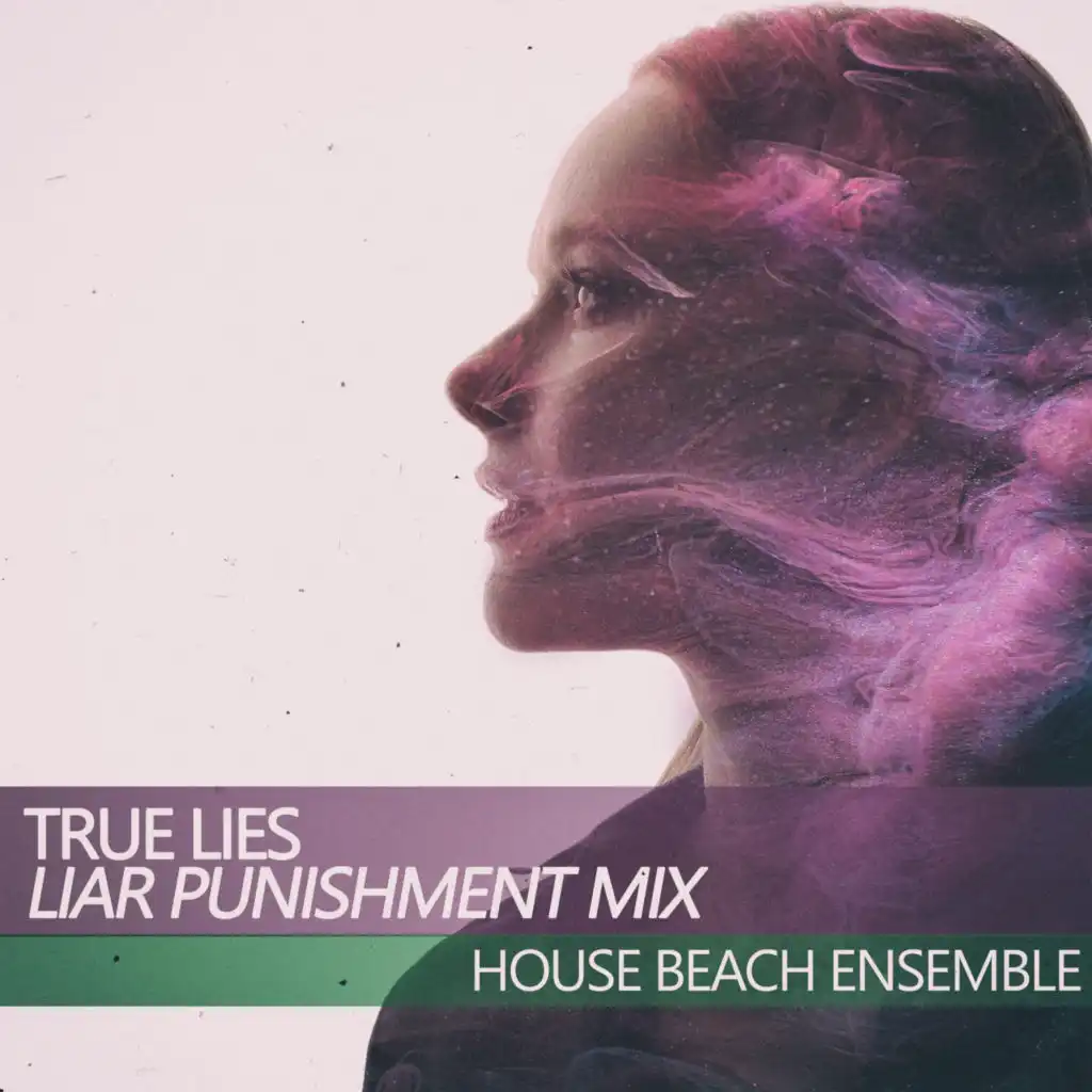 True Lies (Liar Punishment Mix)