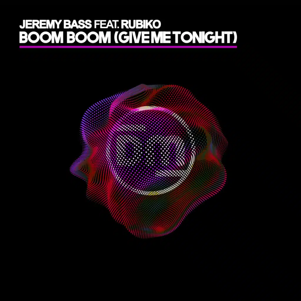 Boom Boom (Give Me Tonight) [feat. Rubiko]