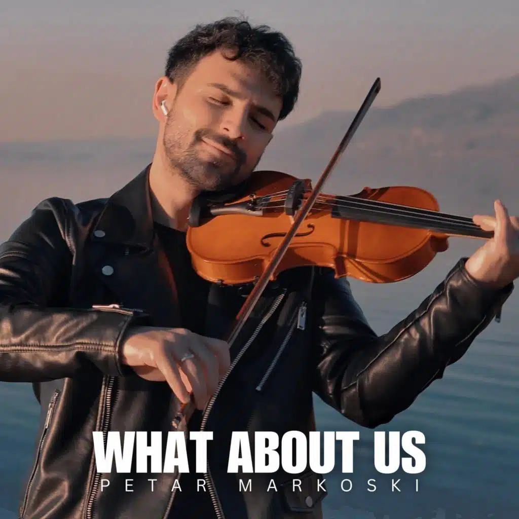 What About Us (Violin Version)