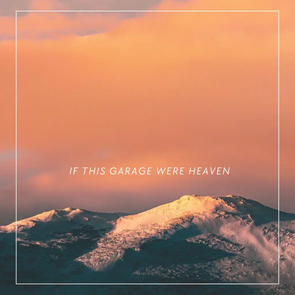 If this garage were heaven