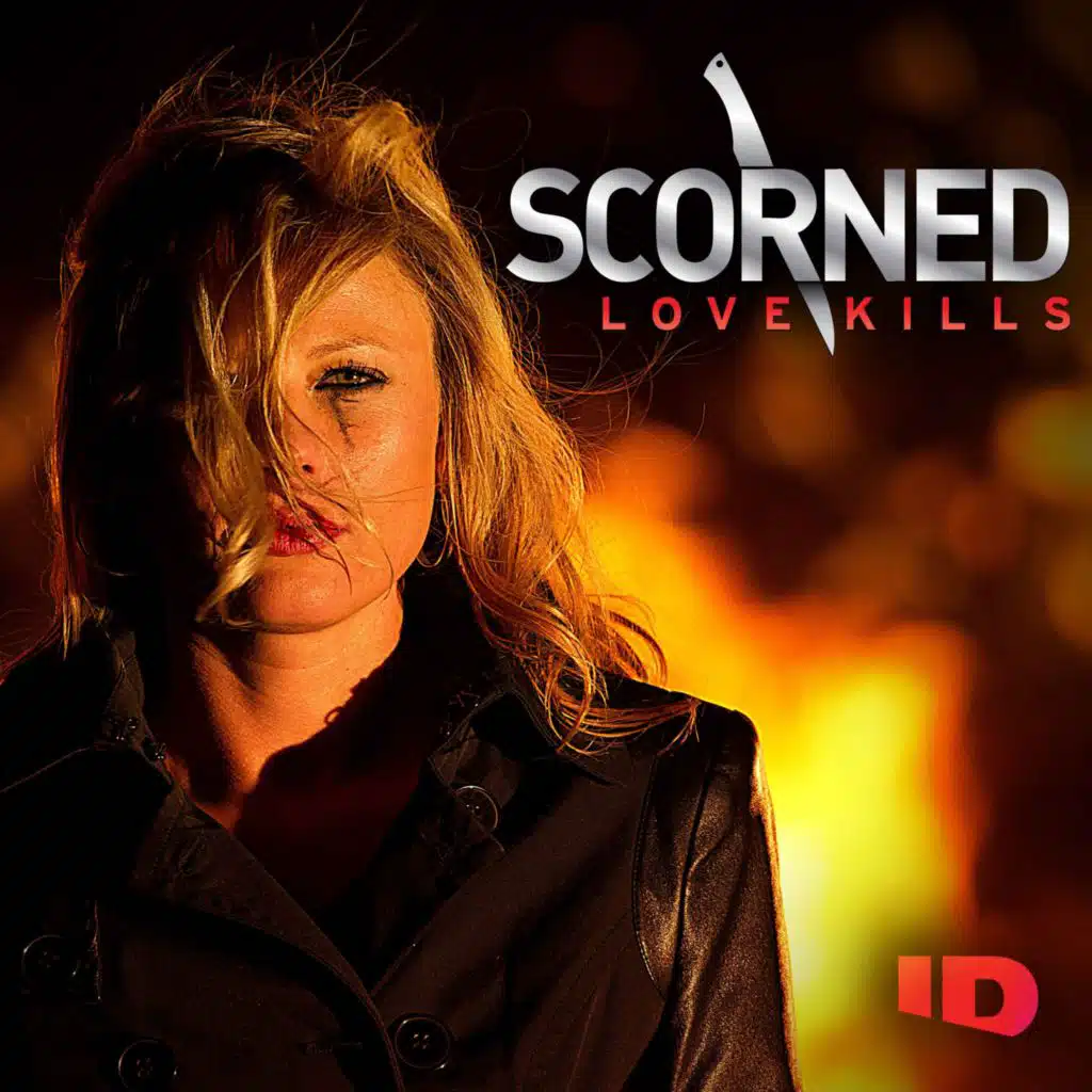 What to Listen to Next - Scorned: Love Kills