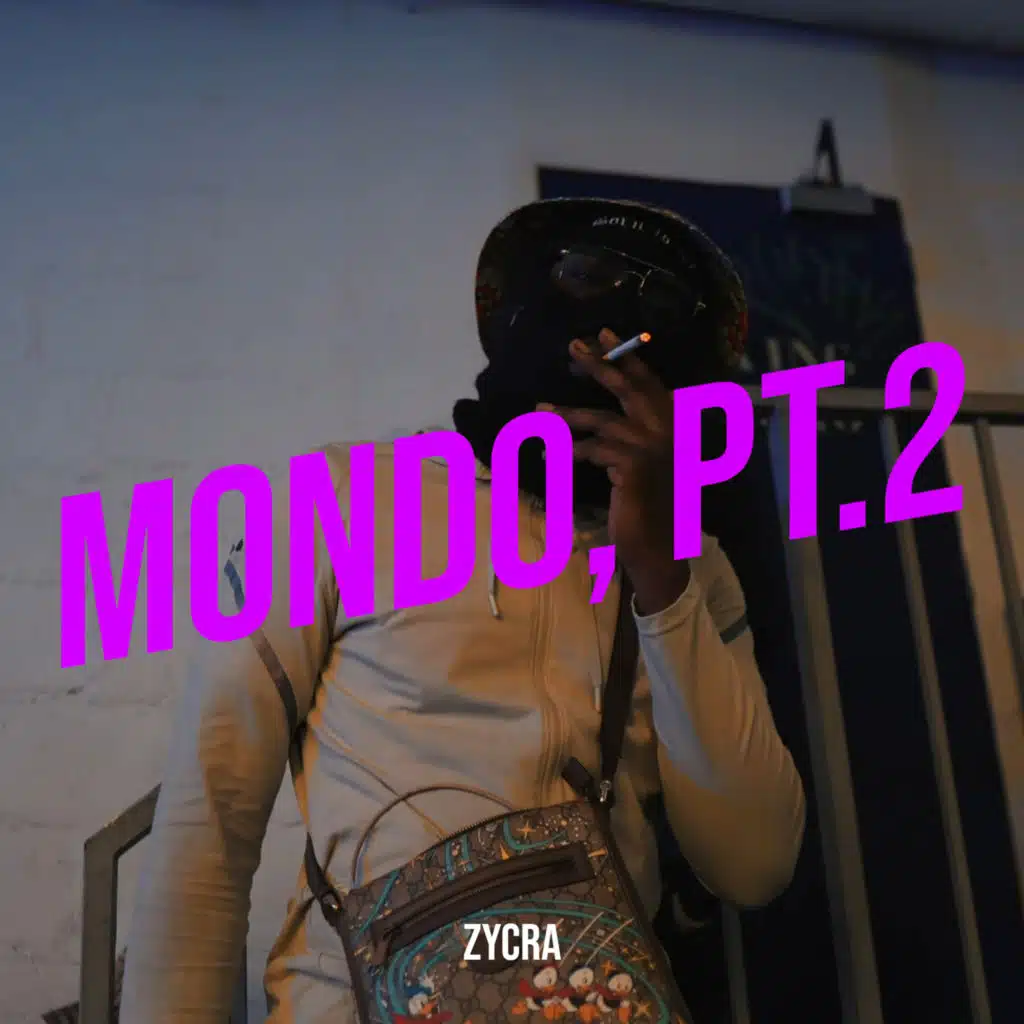 Mondo, pt.2