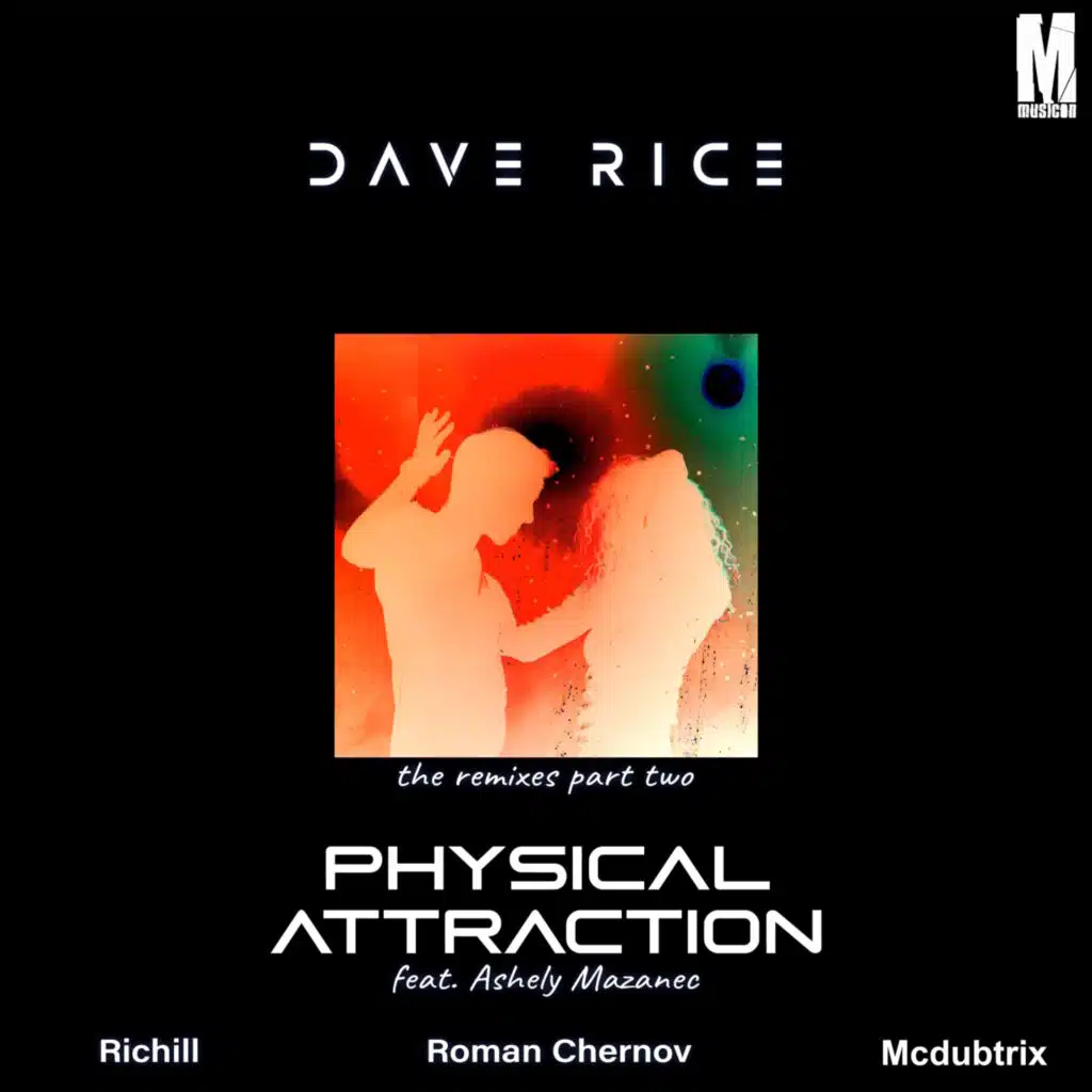 Physical Attraction (McDubtrix Remix) [feat. Ashley Mazanec]