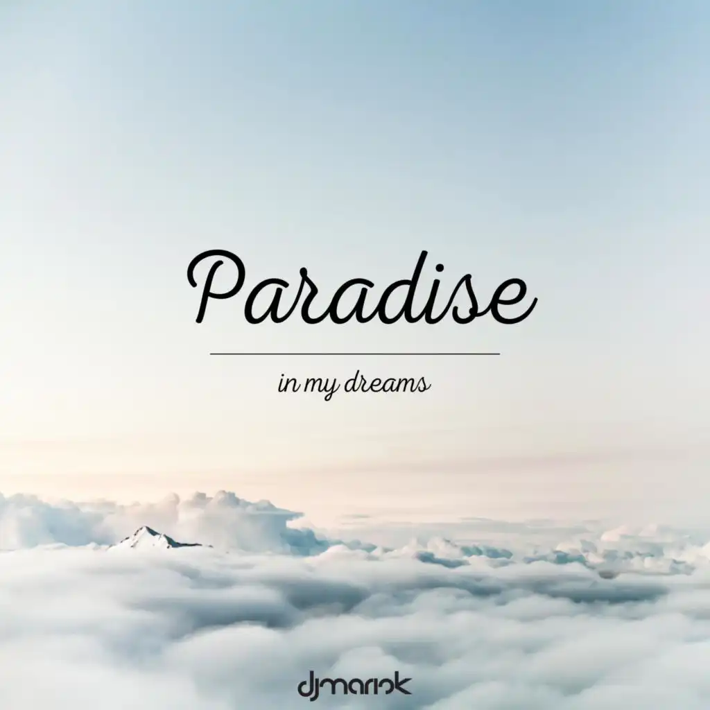 Paradise (in my dreams) (Radio Edit)