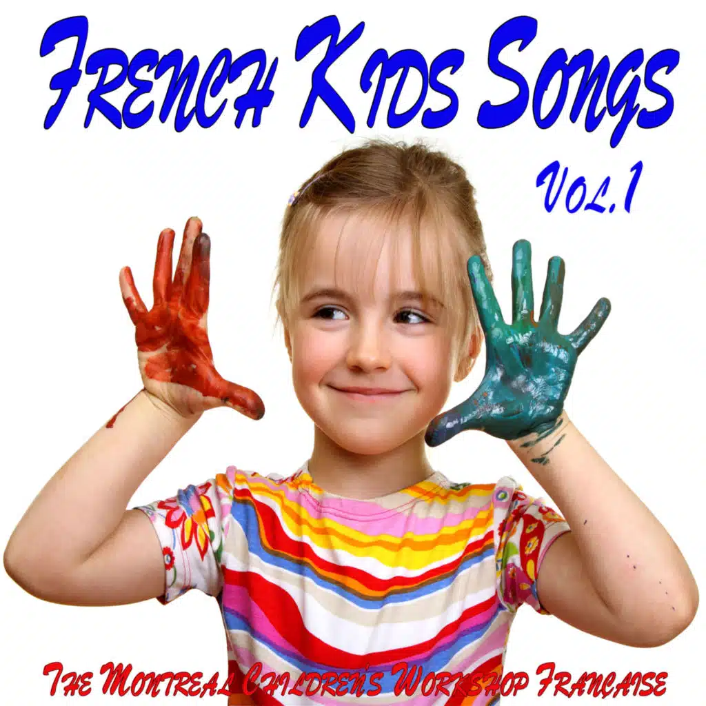 French Kids Songs Volume 1