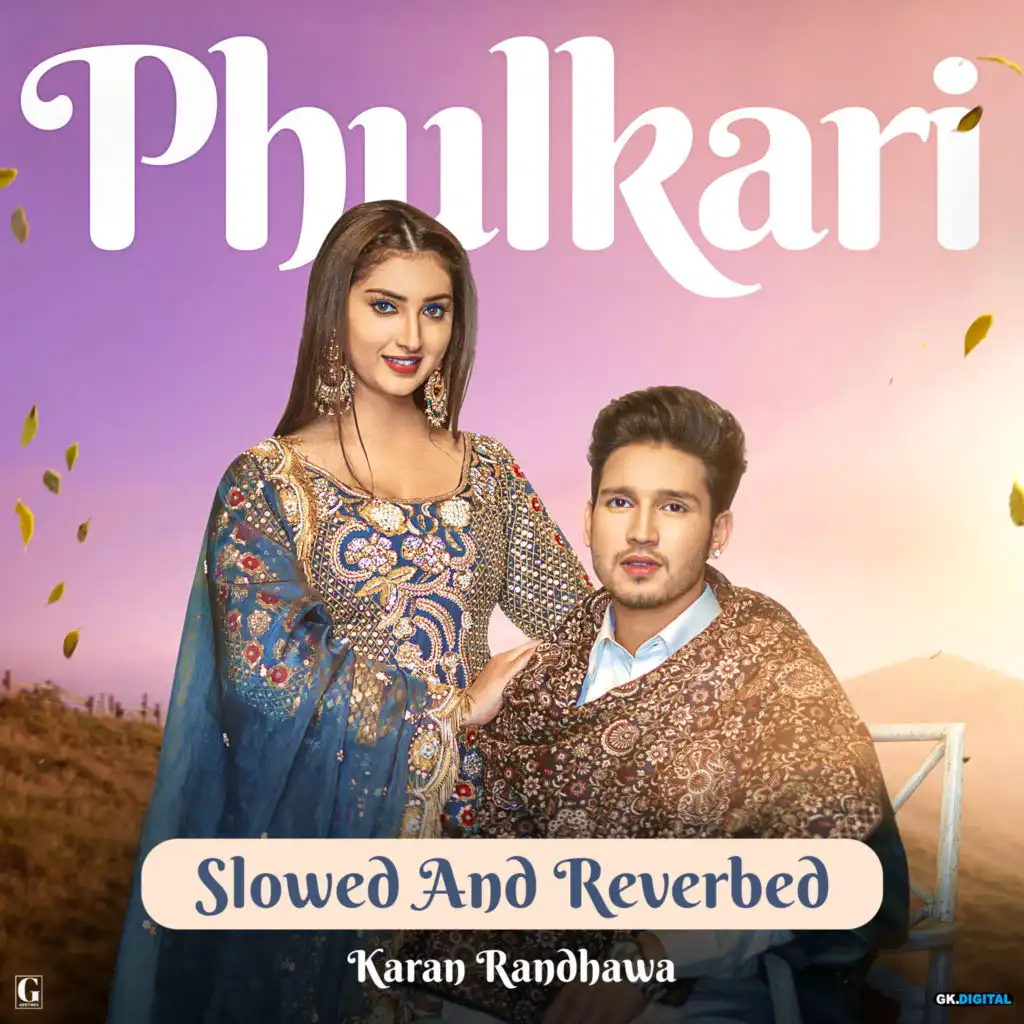 Phulkari (Slowed and Reverbed)